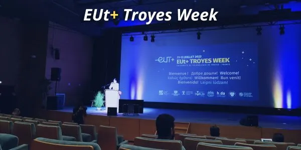 Проведе се EUt+ седмица в Троа с фокус върху европейските изследвания